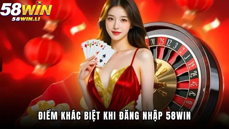 Đăng Nhập 58Win 1 Đăng nhập 58Win đem lại không gian cá cược chuyên nghiệp bậc nhất