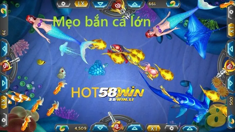 Bí quyết bắn cá online tại 58win chuẩn cho tân thủ 4 Áp dụng bí quyết bắn cá